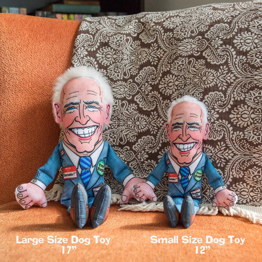 Political Parody Dog Toy - Joe Biden available large or small
