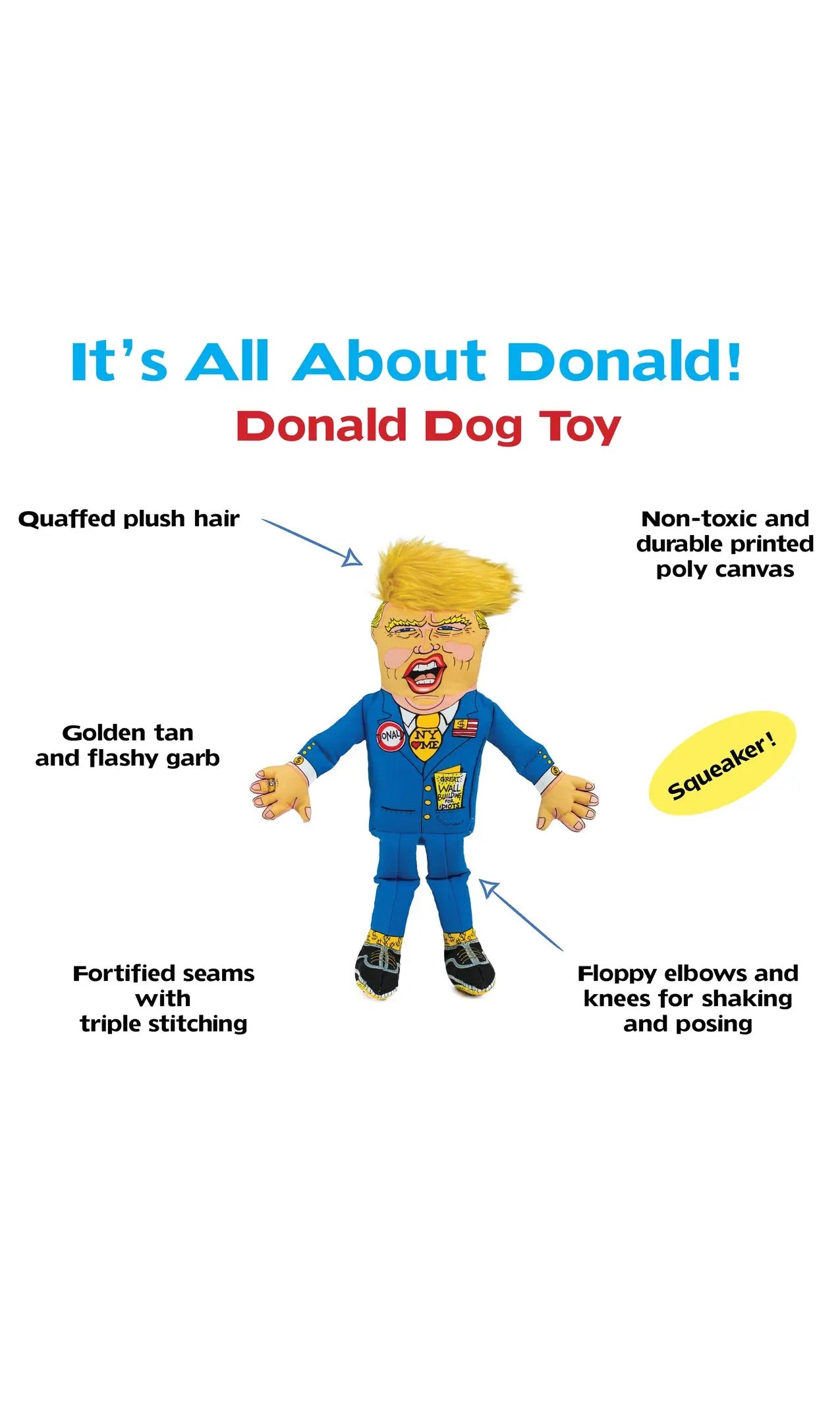 Political Parody Dog Toy - Donald Trump available large or small