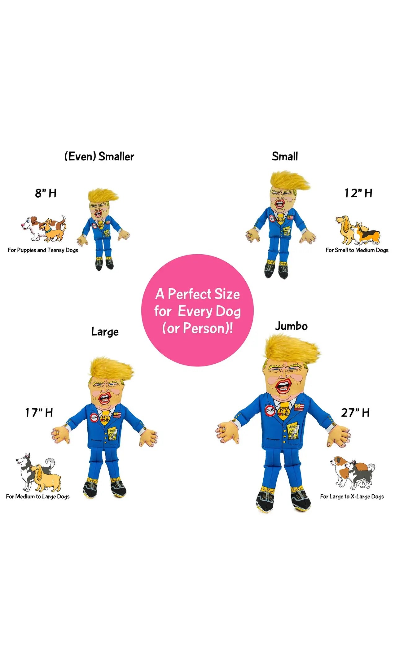 Political Parody Dog Toy - Donald Trump available large or small